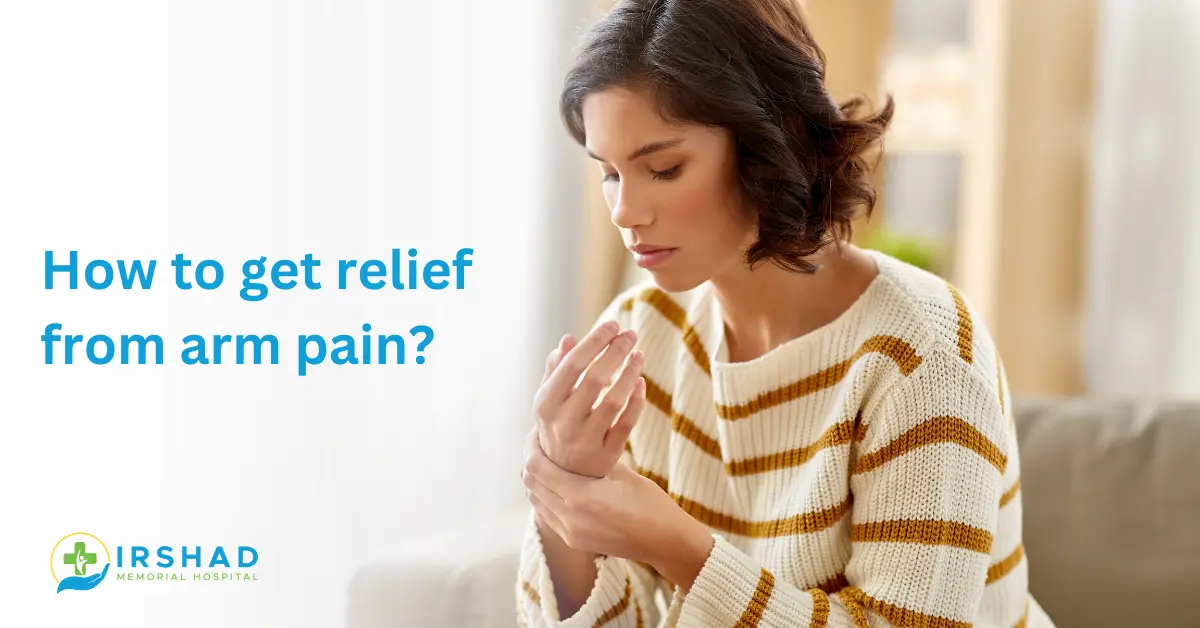 How to get relief from arm pain in 2024? Find Solutions